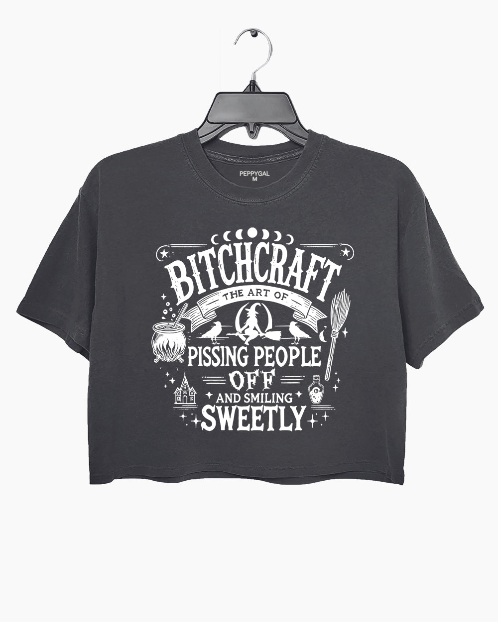 Bitchcraft The Art of Pissing People Off and Smiling Sweetly Crop Top