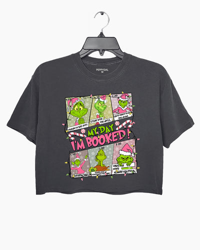 Grinch Schedule ‘My Day I'm Booked’ Funny Christmas Crop Top