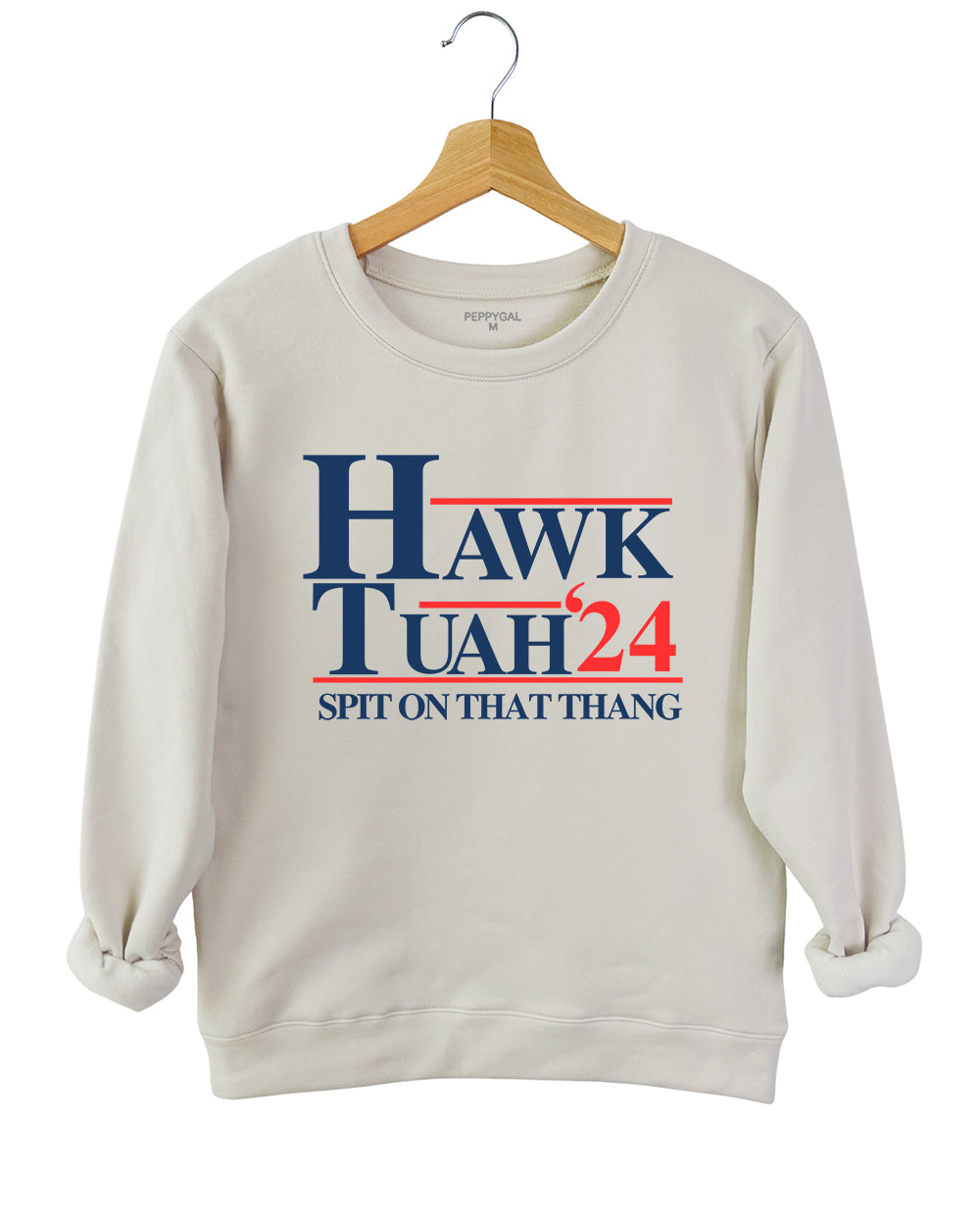 Hawk Tuah '24 Spit On That Thang Sweatshirt