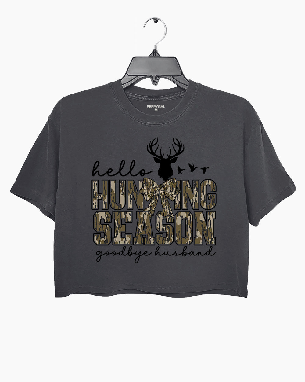 Hello Hunting Season Goodbye Husband Crop Top