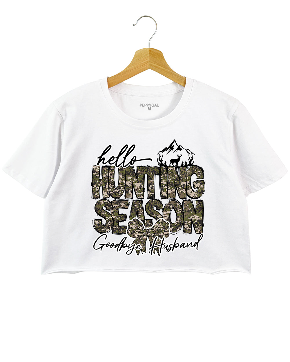 Hello Hunting Season Goodbye Husband Crop Top