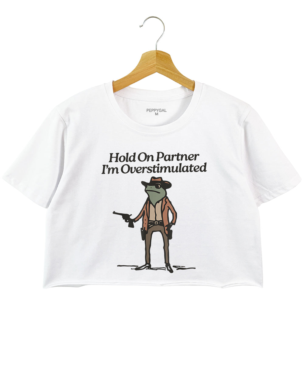 Hold On Partner I'm Overstimulated Cowboy Frog Crop Top