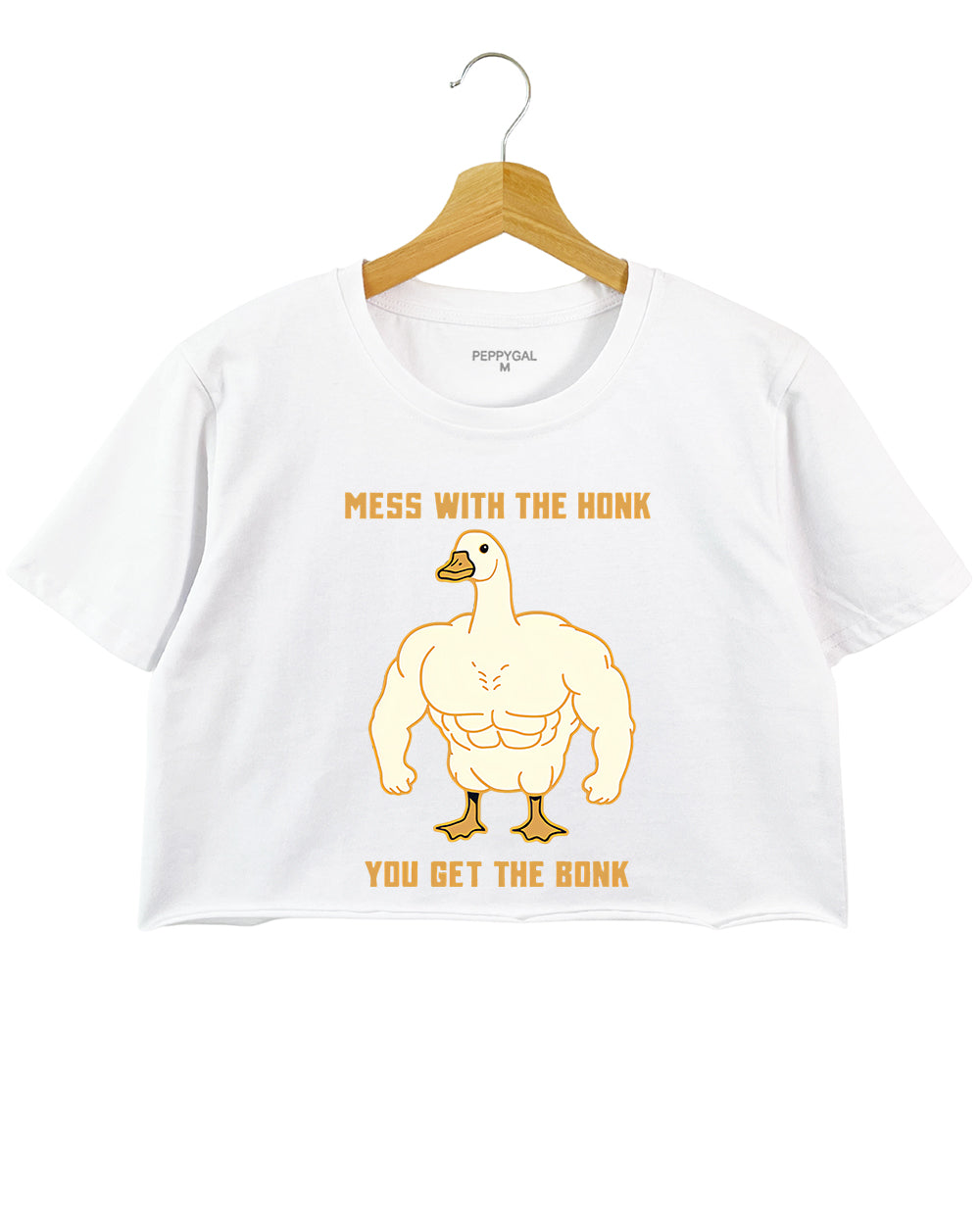 Mess With The Honk You Get The Bonk Crop Top