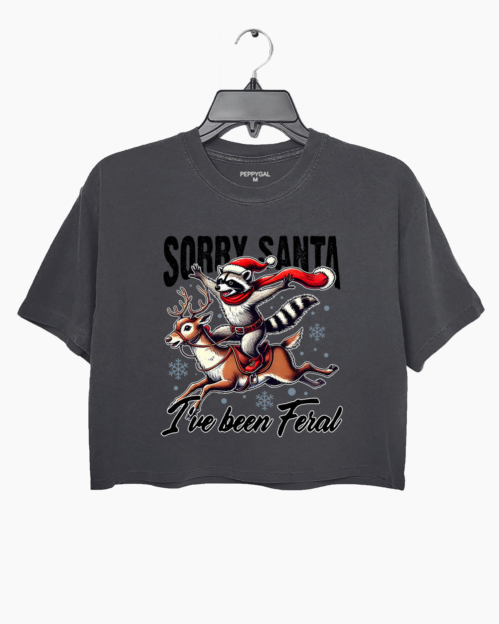 Sorry Santa I've Been Feral Crop Top