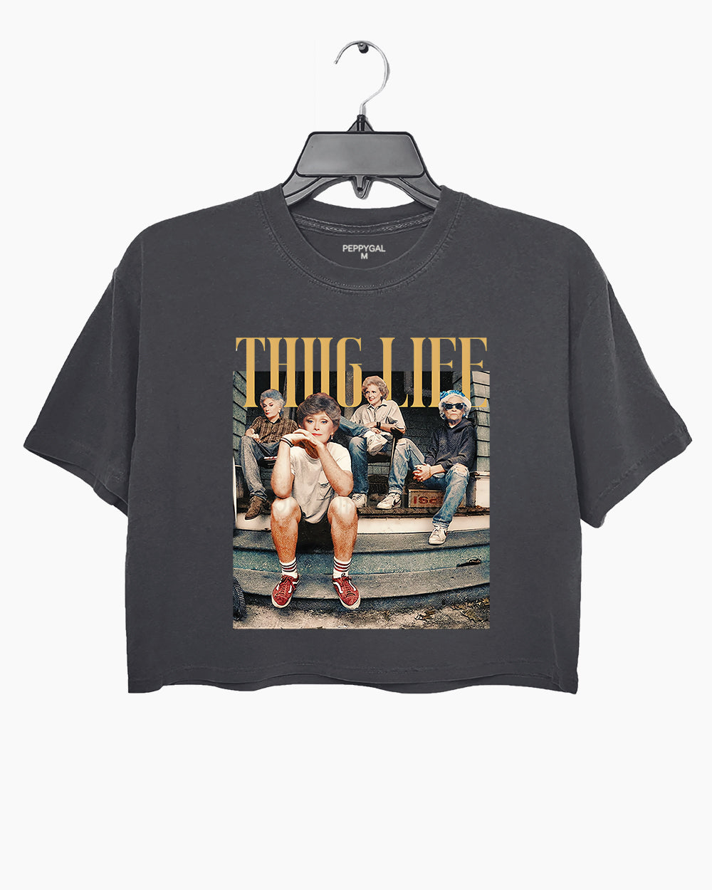 The Golden Girls Thug Life Tee