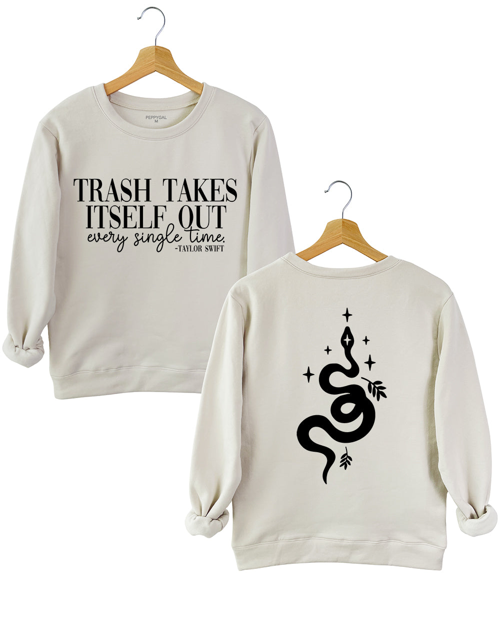 Trash Takes Itself Out Every Single Time Sweatshirt