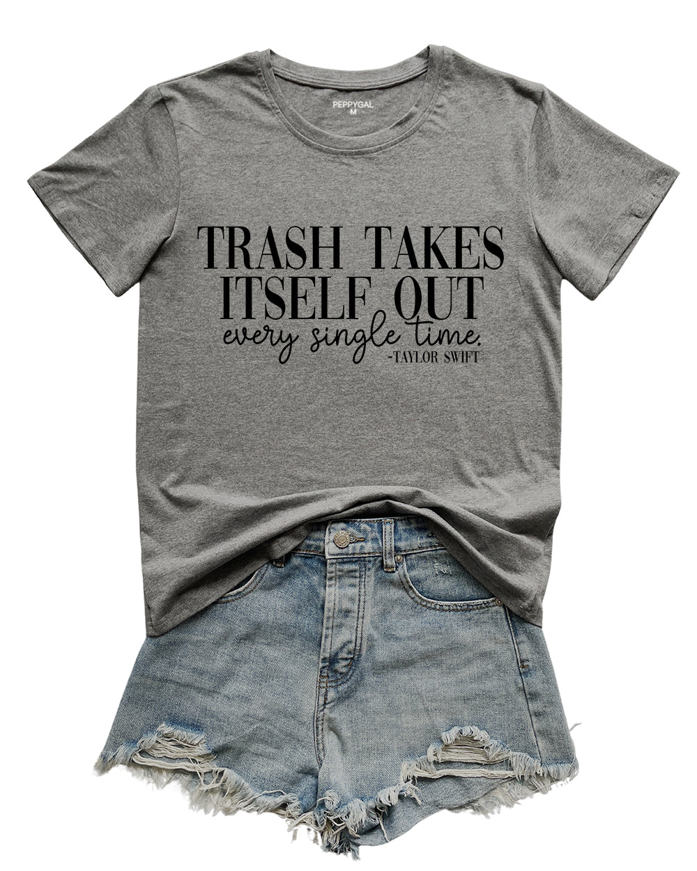 Trash Takes Itself Out Every Single Time Tee