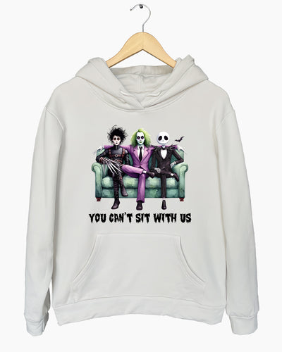 You Can’t Sit With Us Funny Halloween Hoodie